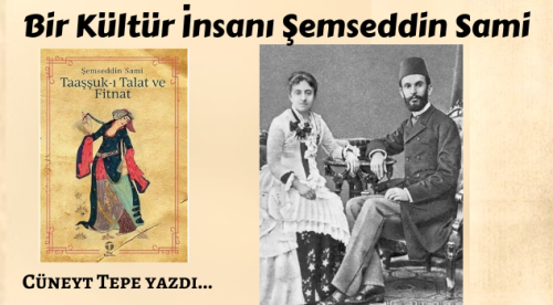 Bir Kültür İnsanı Şemseddin Sami