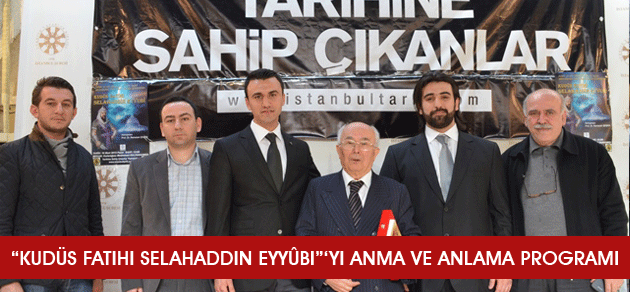 “KUDÜS FATIHI SELAHADDIN EYYÛBI”‘YI ANMA VE A…