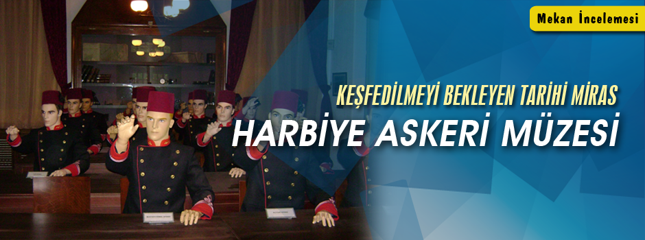 Keşfedilmeyi Bekleyen Tarihi Miras Harbiye As…