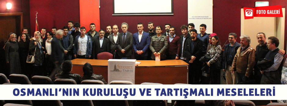 Osmanlı’nın Kuruluşu ve Tartışmalı Meseleleri