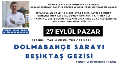 Dolmabahçe Sarayı & Beşiktaş Gezisi