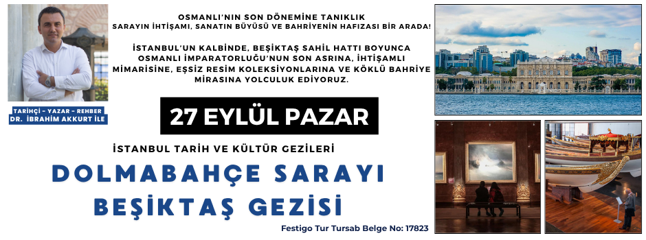 Dolmabahçe Sarayı & Beşiktaş Gezisi